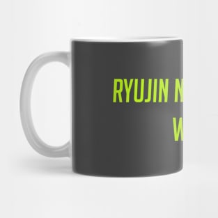 Ryujin no ken wo kurae! Mug